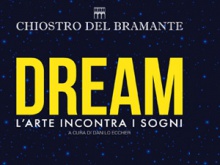 dream_larteincontraisogli_chiostrodelbramante