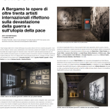 Exibart, 19.05.2025 | A Bergamo le opere di oltre trenta artisti internazionali riflettono sulla devastazione della guerra e sull’utopia della pace